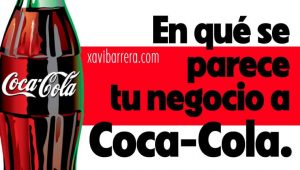 En qué se parece tu negocio a Coca-Cola - Carátula